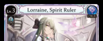 Lorraine, Spirit Ruler